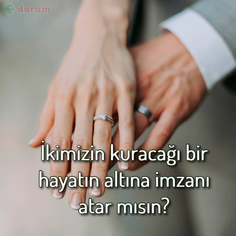 Anlamlı Evlilik Teklifi Sözleri