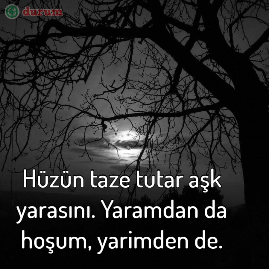 anlamlı hüzün sözleri