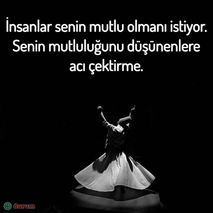 Anlamlı Mevlana Sözleri
