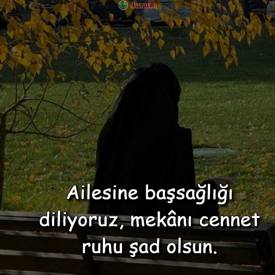 Anlamlı Vefat Mesajları
