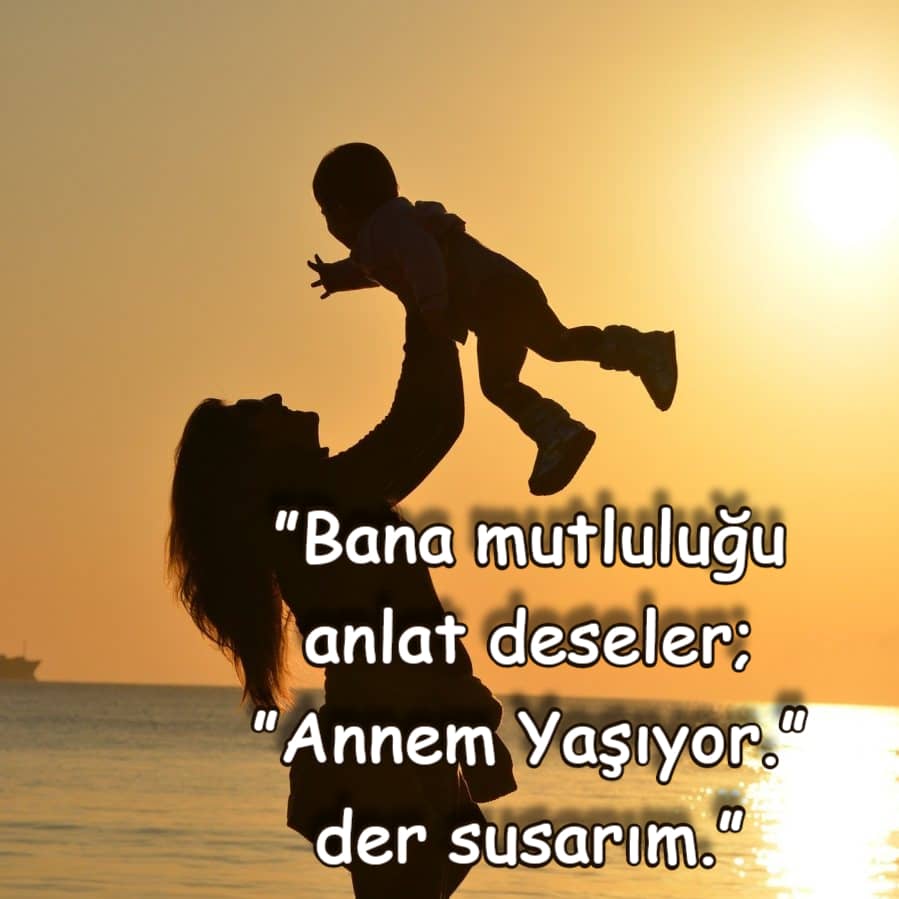 Anneler Günü Sözleri 2021