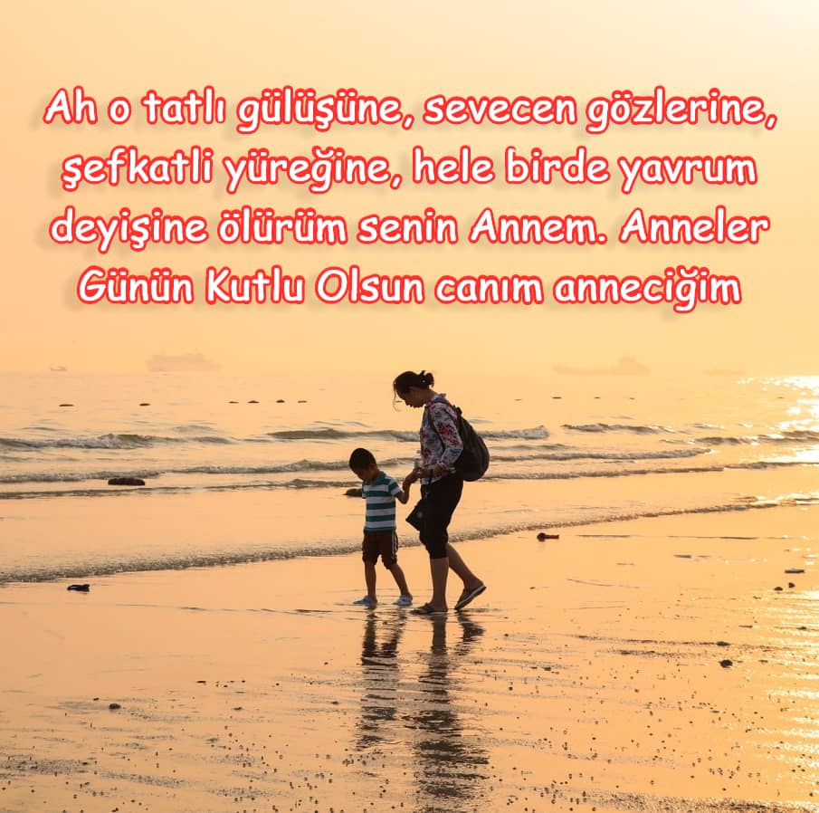 Anneler Günü Sözleri