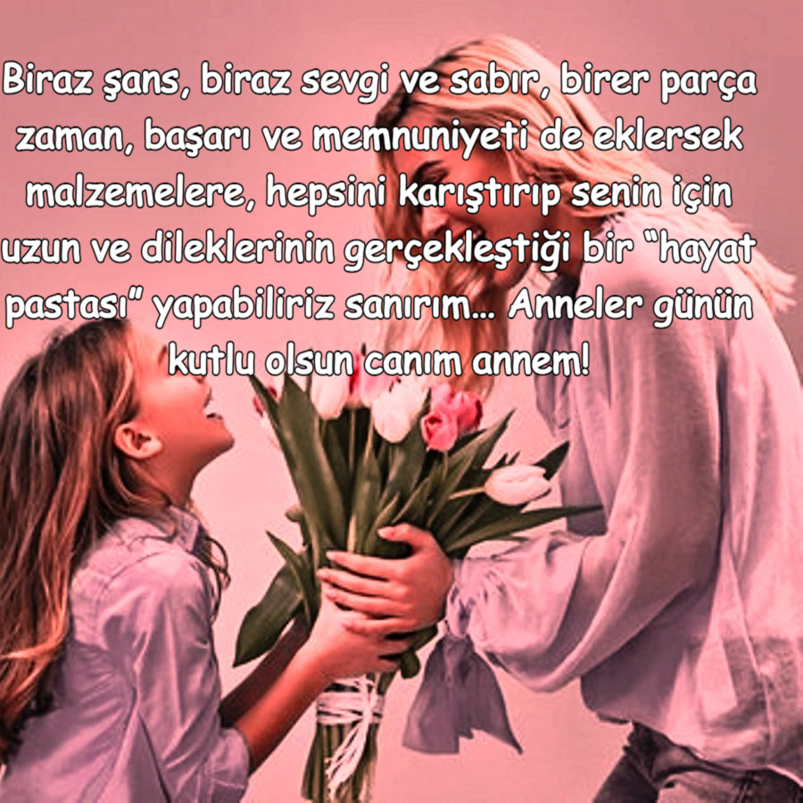 Anneler Günü Sözleri