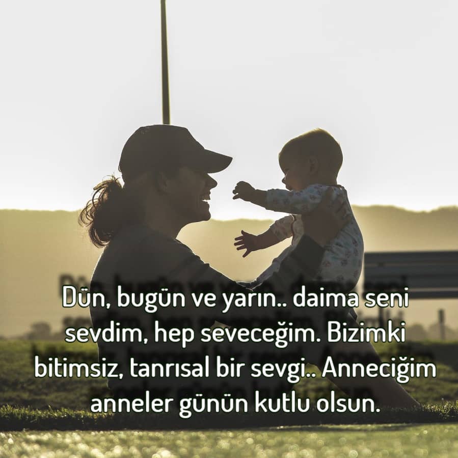 Annelerimize Güzel Sözler