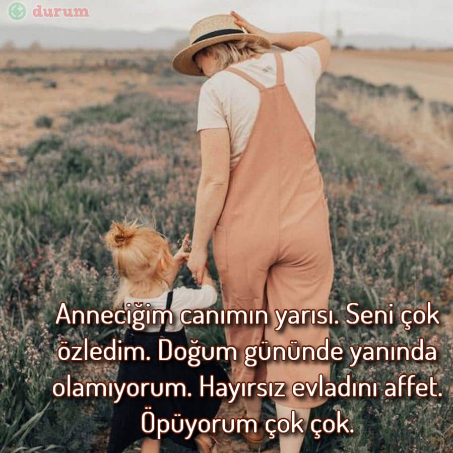 Anneye anlamlı sözler