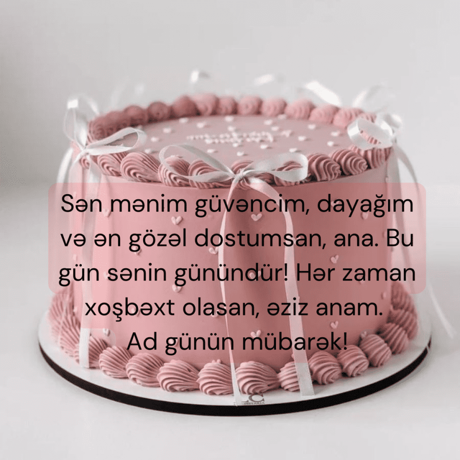 Anneye dogum günü mesajları Azerice