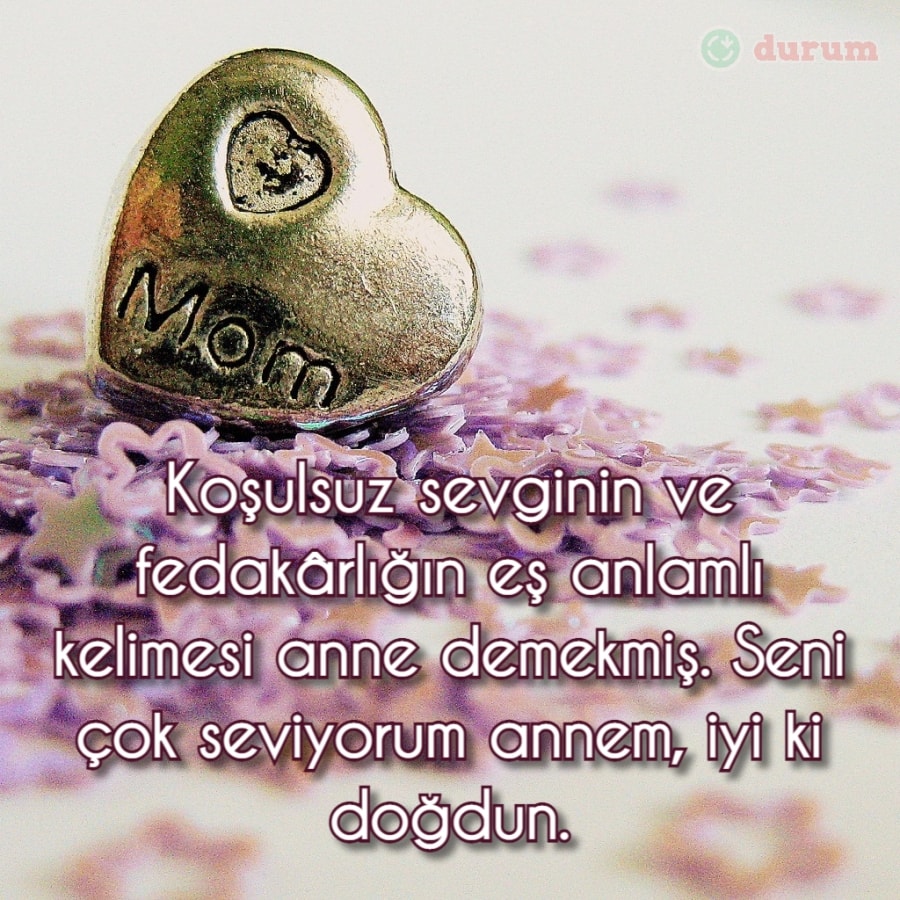 Anneye en iyi doğum günü tebrik mesajı