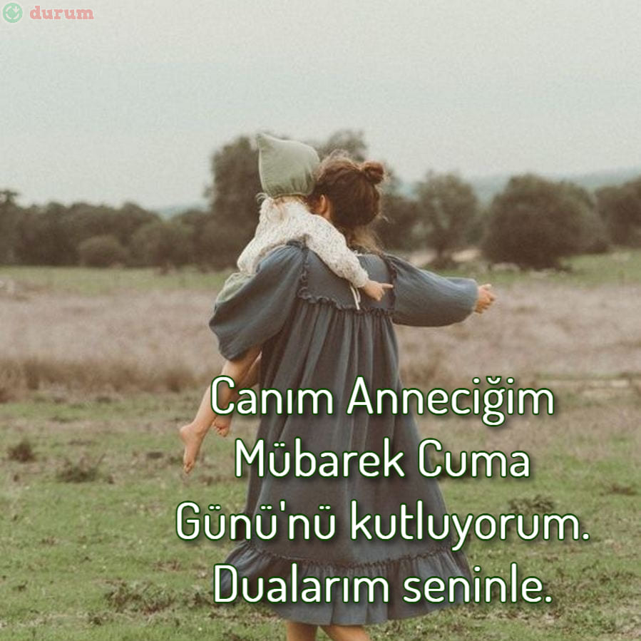 Anneye Özel Cuma Mesajları özel