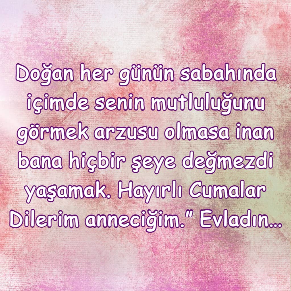 Anneye Resimli Cuma Mesajları