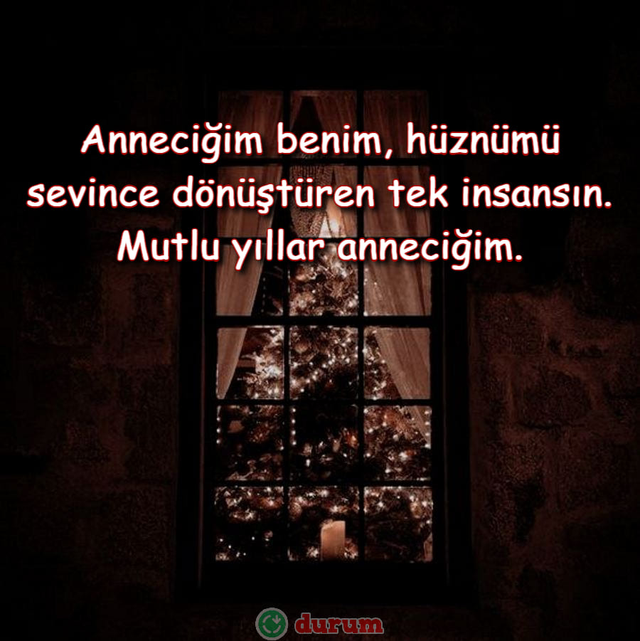Anneye Yeni Yıl Kutlama Mesajları
