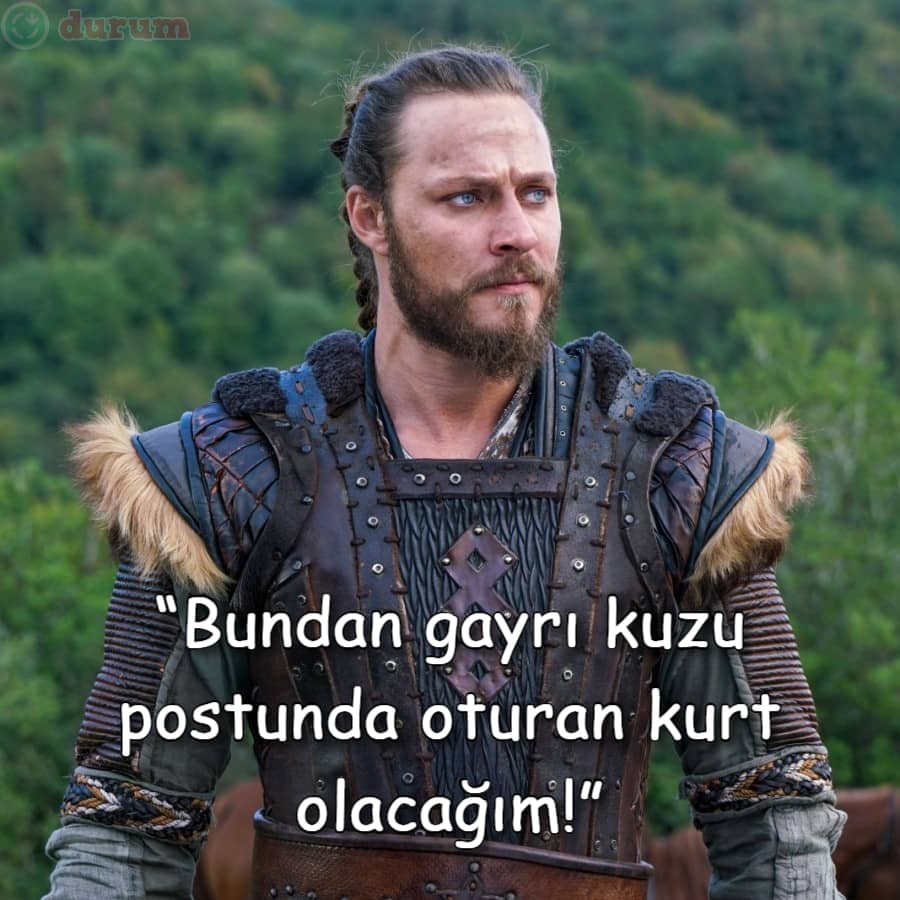 Aranan Kuruluş Osman Sözleri