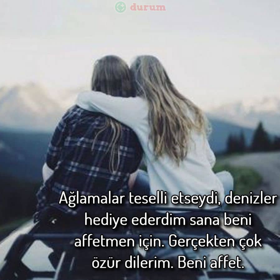 Arkadaşa Anlamlı Özür Mesajları