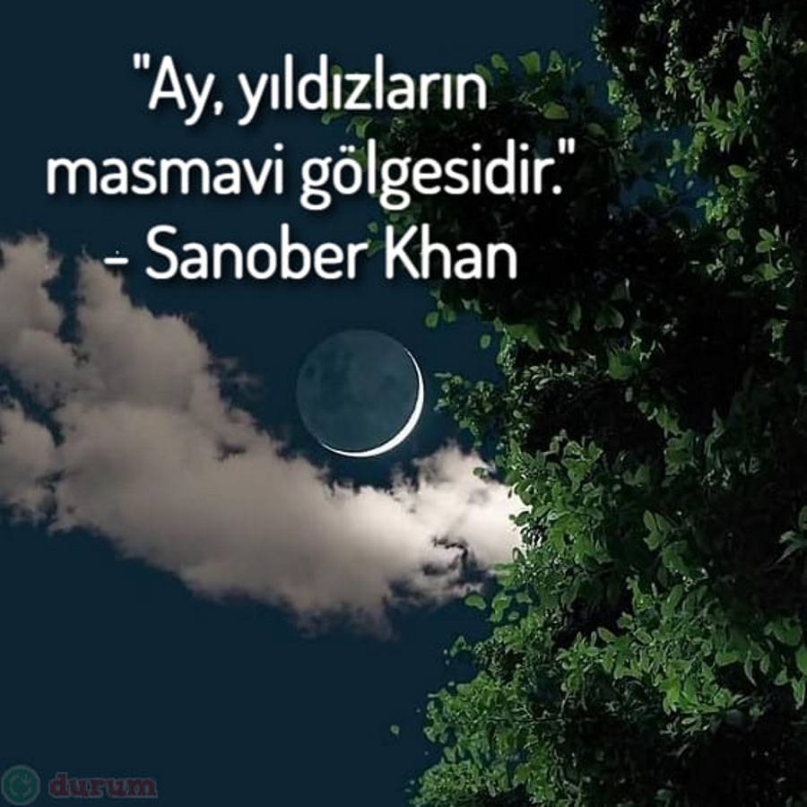 Ay İle İlgili Sözler