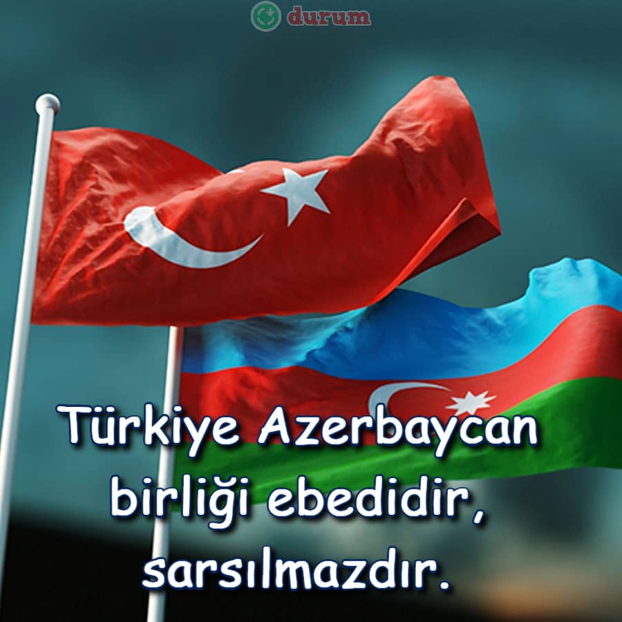 Azerbaycan’a Anlamlı Destek Sözleri