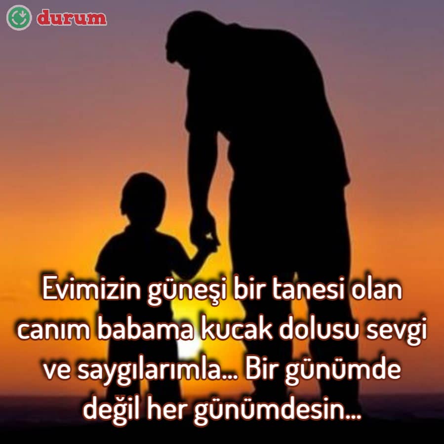 Babalar günün kutlu olsun