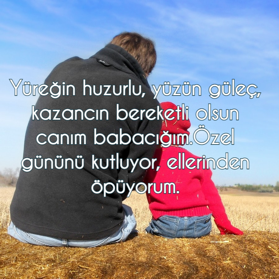Babalar gününüz kutlu olsun