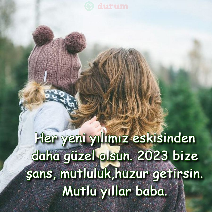 Babama En Guzel Yeni Yıl Mesajı