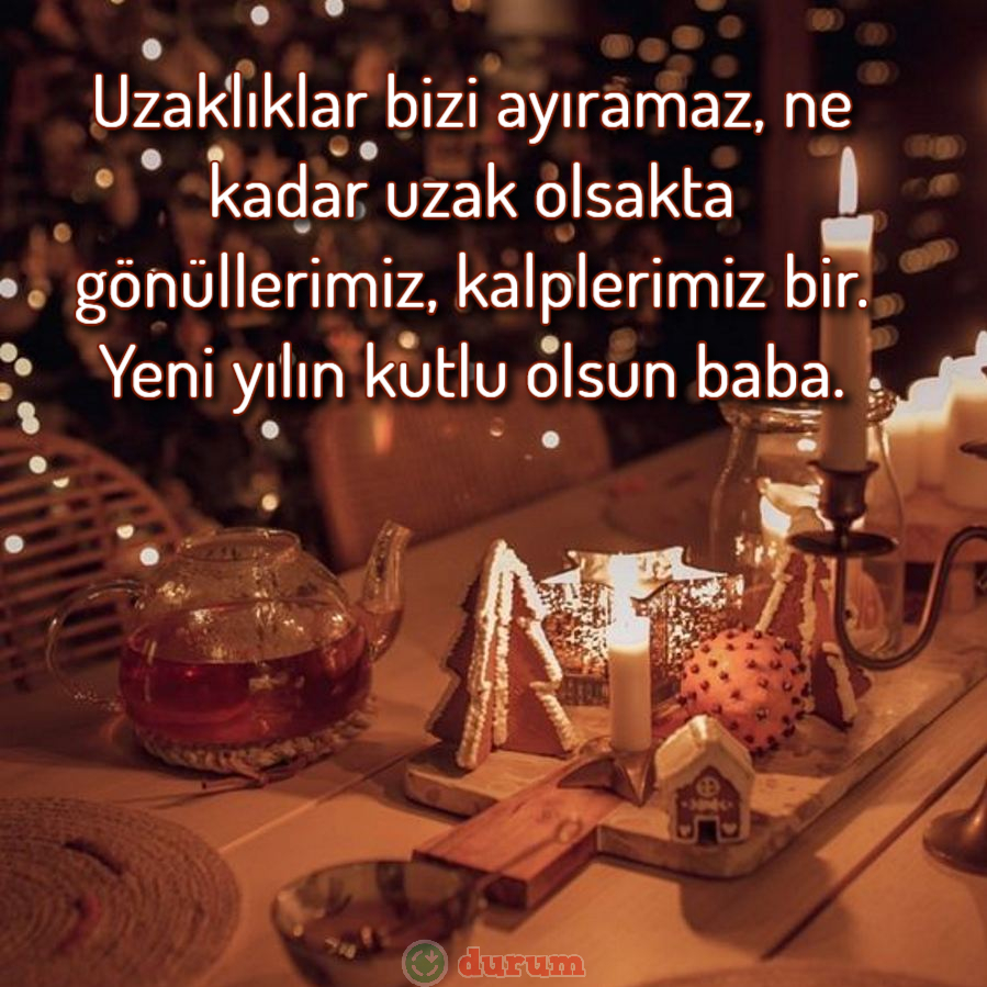 Babama Guzel Yeni Yıl Mesajı