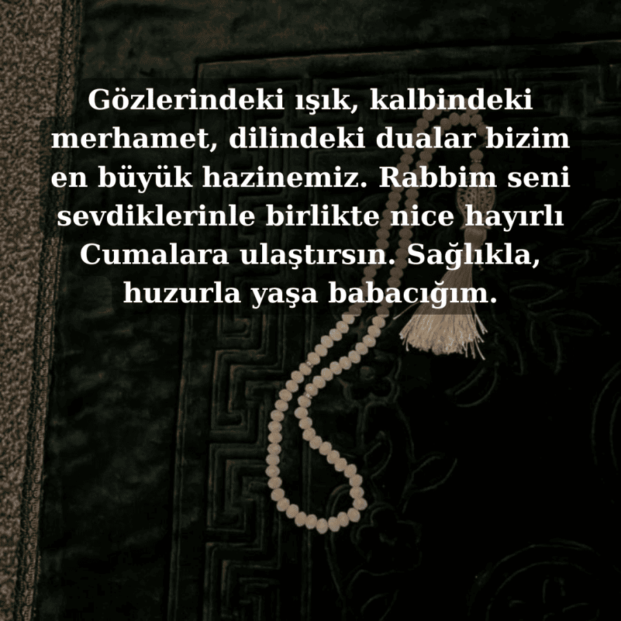 Babaya Cuma Mesajları yenı