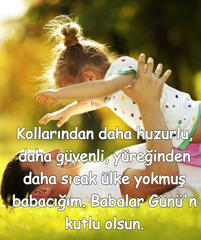 Babaya güzel sözler