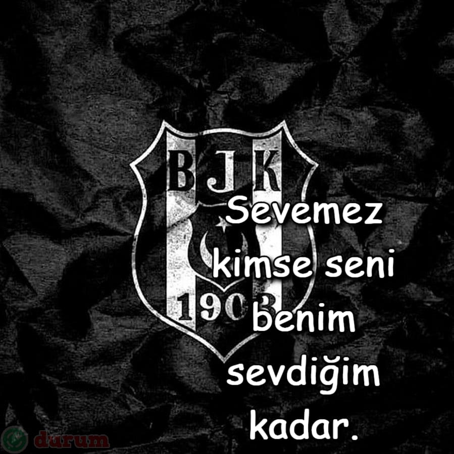 Beşiktaş Sözleri resimli