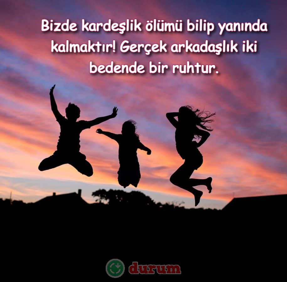canim arkadaşım