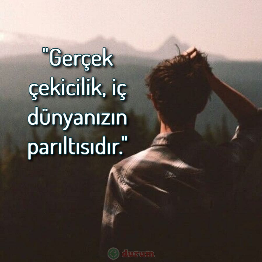 Çekicilik İle İlgili Sözler
