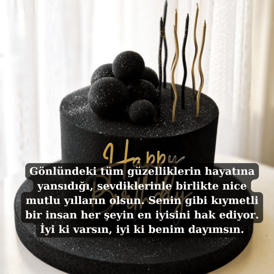 Dayıya Doğum Günü Kutlama Mesajları