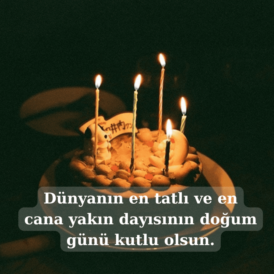 Dayıya Doğum Günü Mesajları