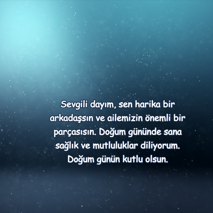 Dayıya Doğum Günü Mesajları