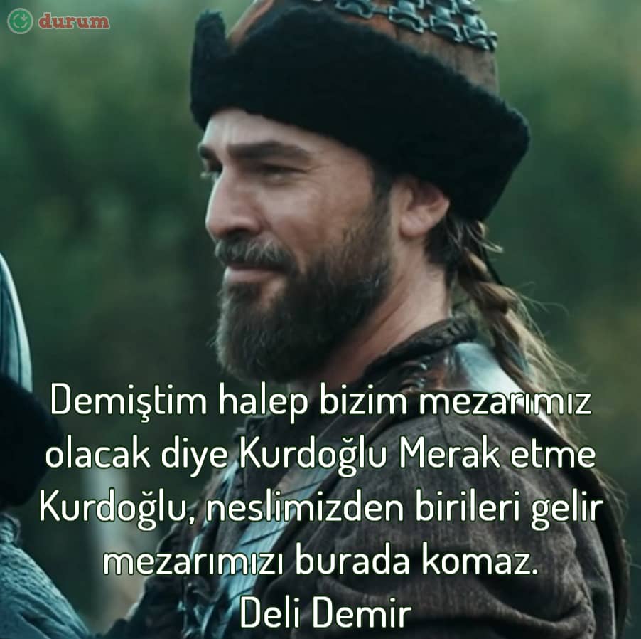 Diriliş Ertuğrul İle İlgili Sözler