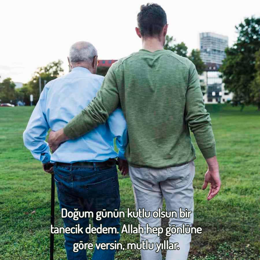 Doğum günün kutIu oIsun canım dedem