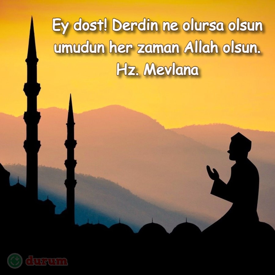 Dosta ait Mevlana sözleri