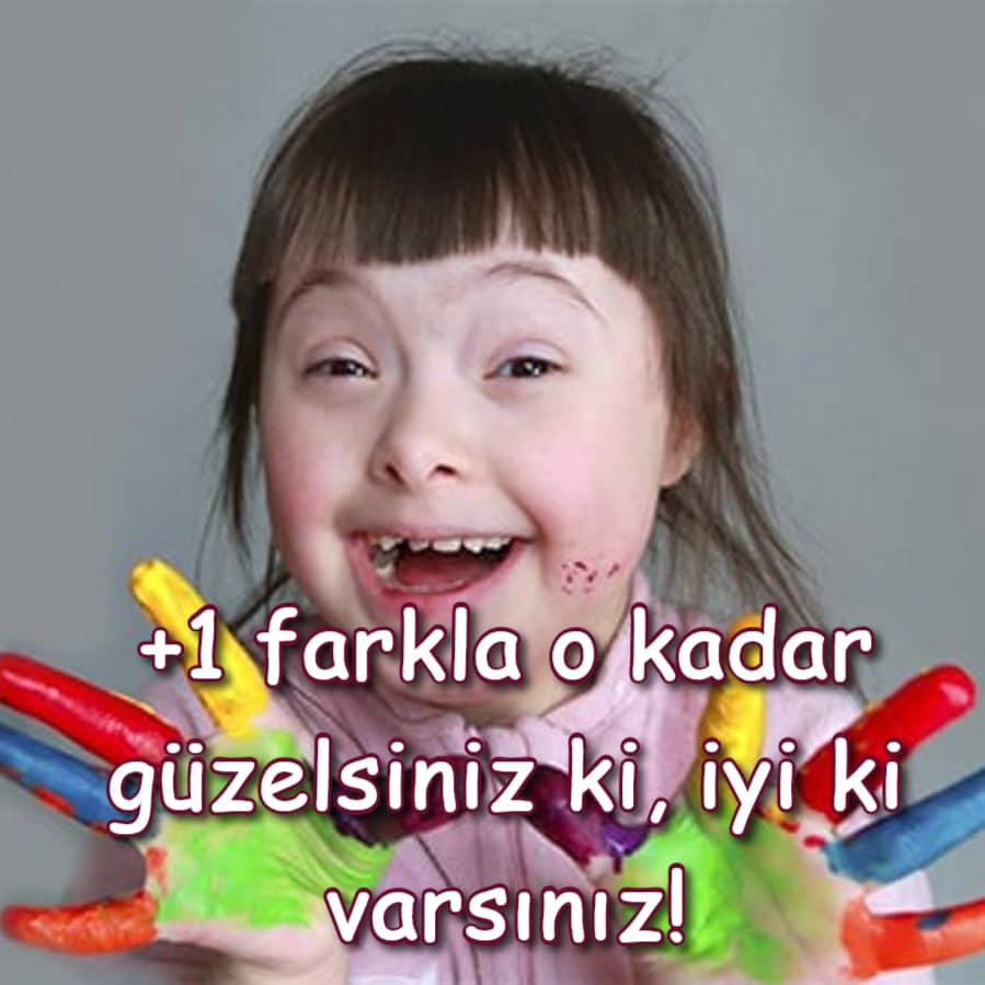 Down Sendromu Farkındalık Günü