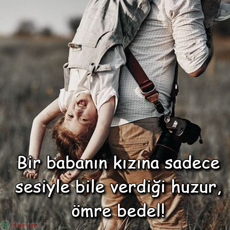 Duygusal Baba Kız Sözleri