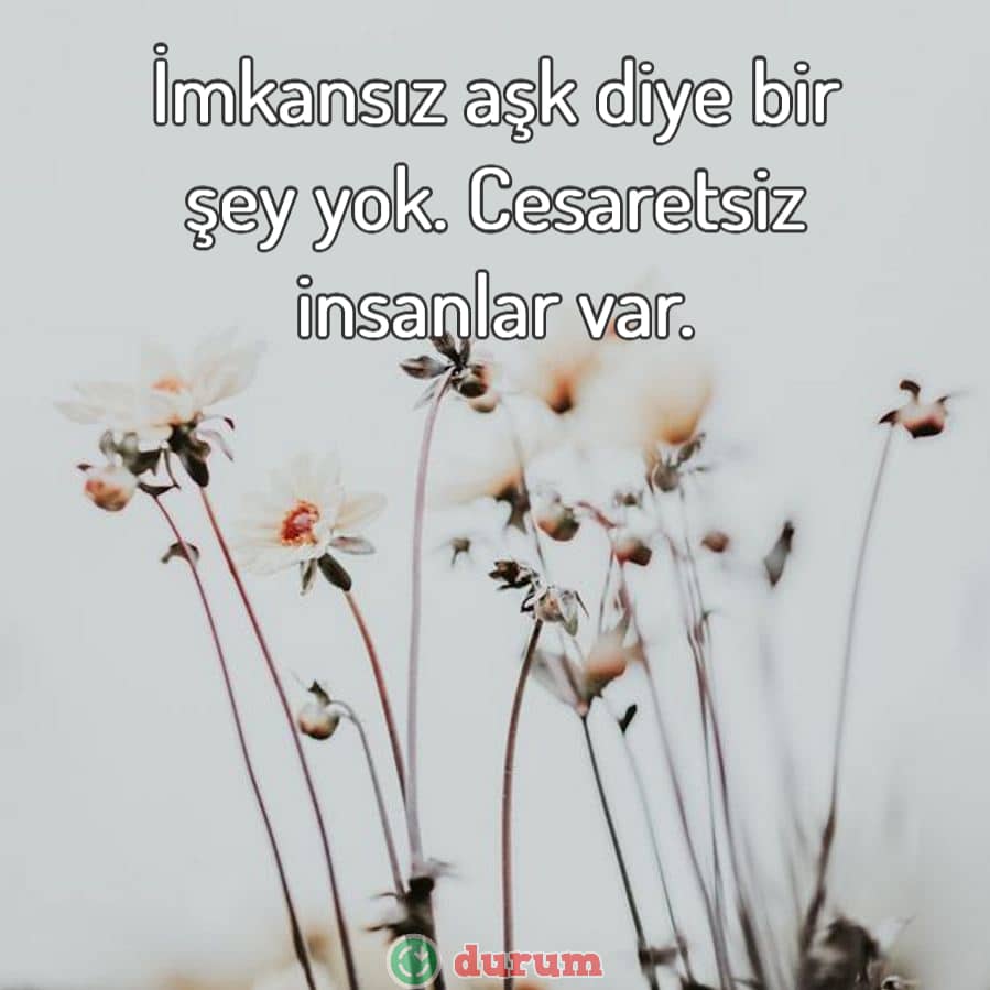 Duygusal İmkansız Aşk Sözleri