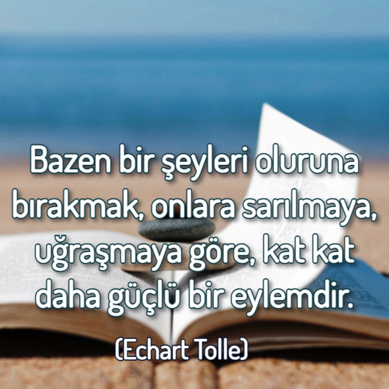 Echart Tolle sözleri