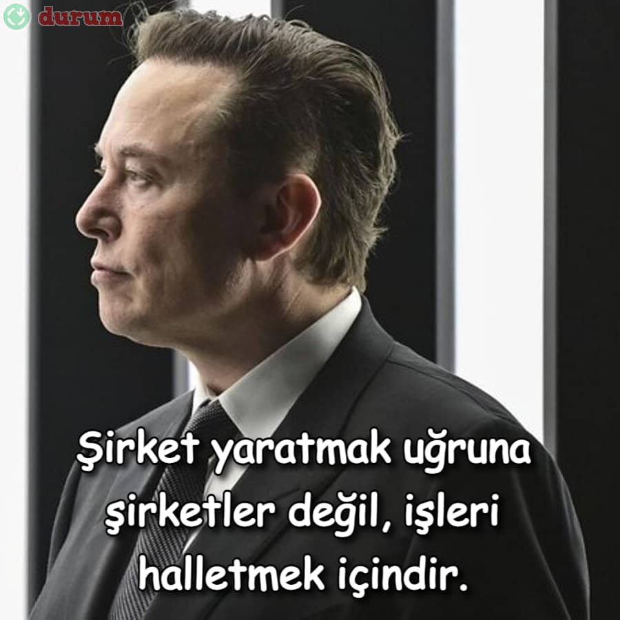 Elon Musk’ın İlham Veren Sözleri