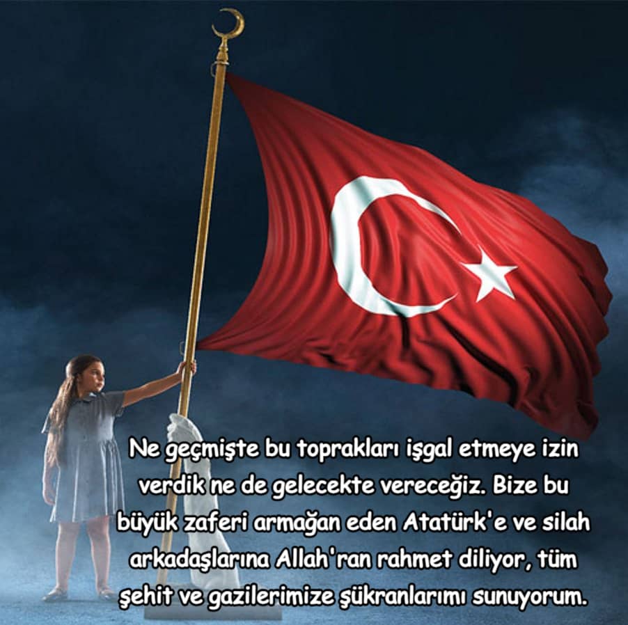 en güzel 30 Ağustos sözleri