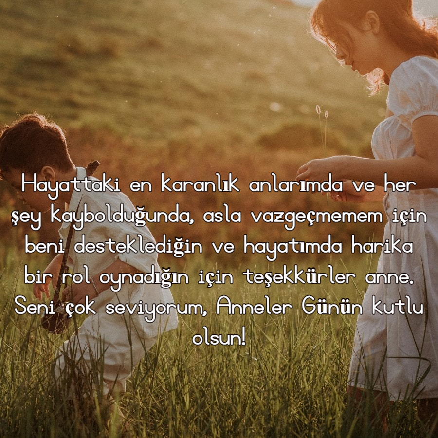 En güzel anneler günü mesajı