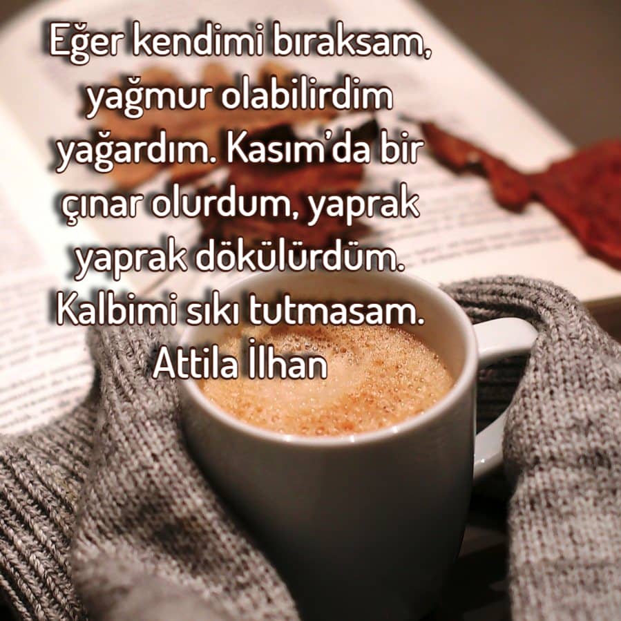 En güzel ay Kasım Ayı