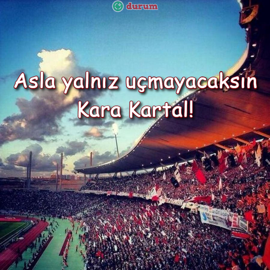 En Güzel Beşiktaş Sözleri