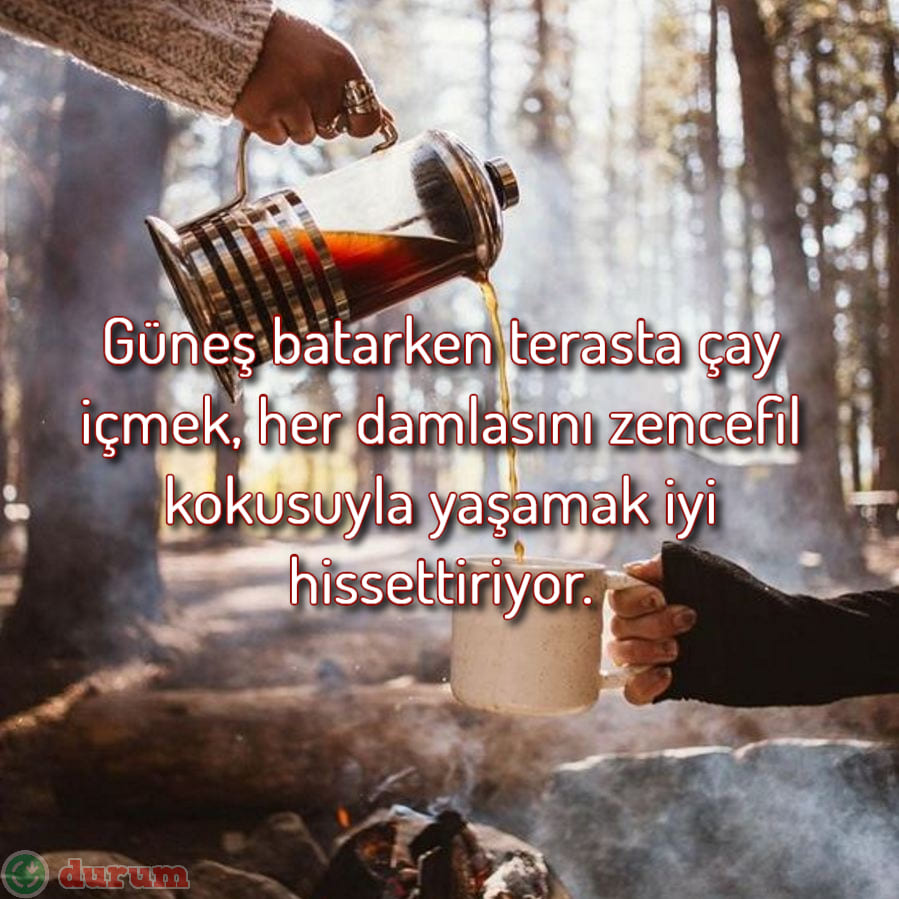 en güzel çay sözleri