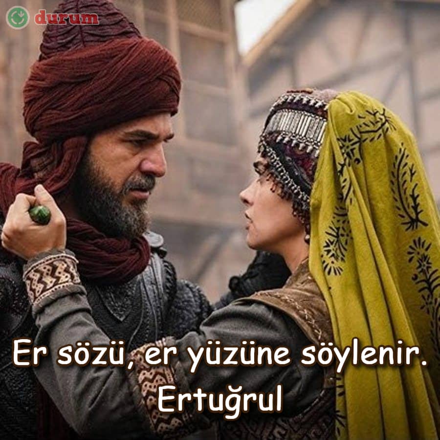 En Güzel Diriliş Ertuğrul Sözleri