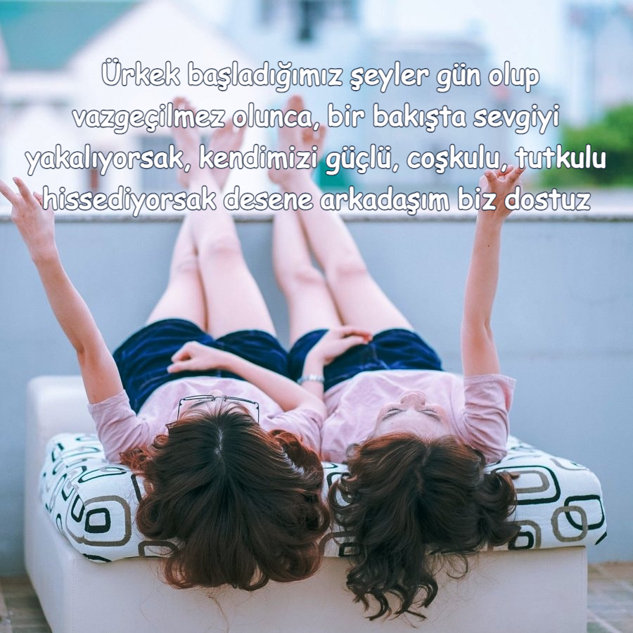 En Güzel Dostluk Sözleri Resimleri