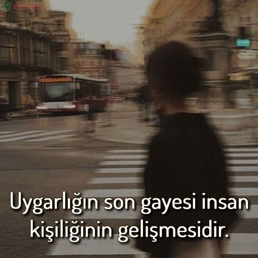 En guzel kişilik sözleri
