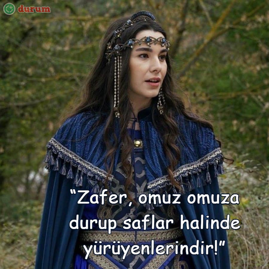 En güzel Kuruluş Osman Sözleri