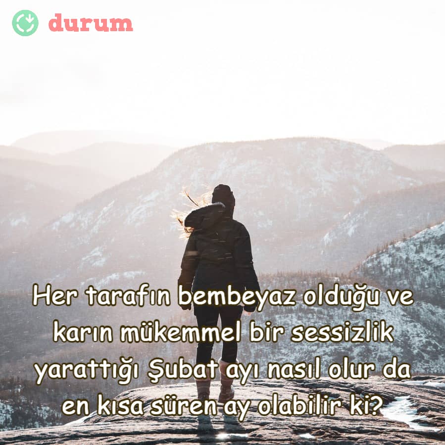 En Güzel Şubat Ayı Sözleri