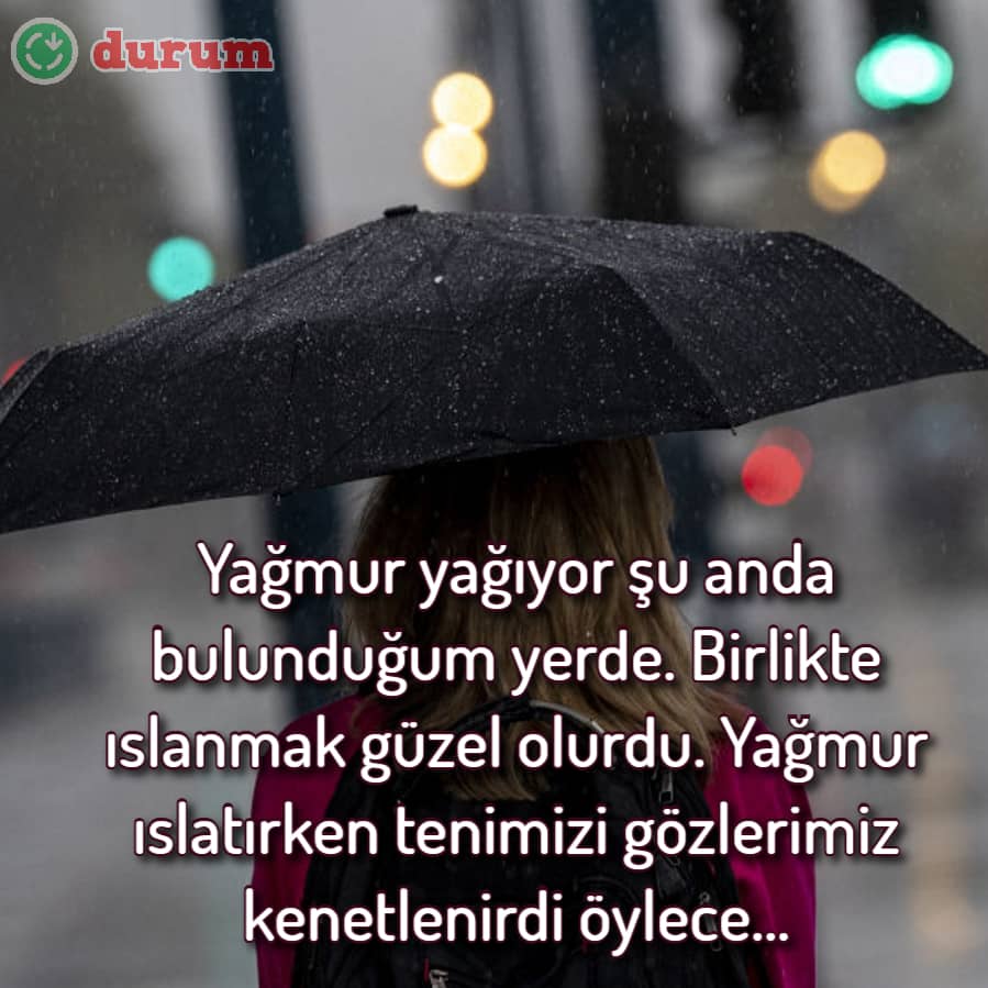 En güzel yağmur sözleri