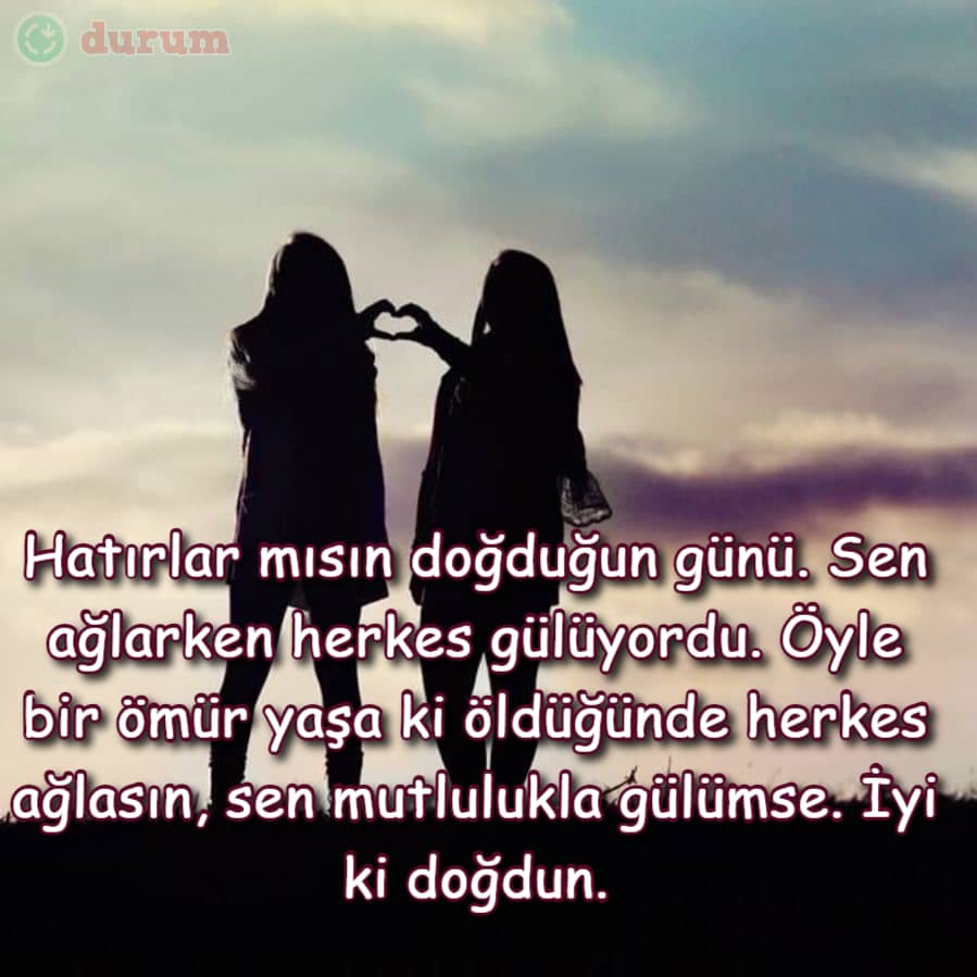 En yakın arkadaşa doğum günü mesajı